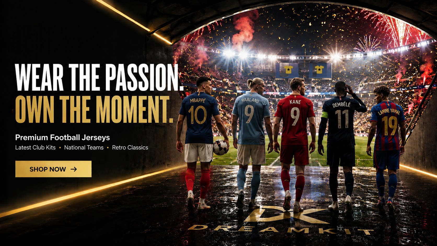 DREAMKIT — Porte la passion. Saisis l'instant.